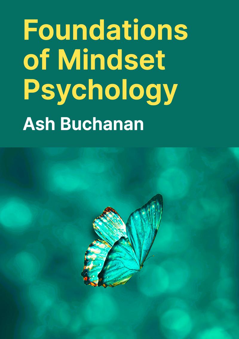 Foundations of Mindset Psychology